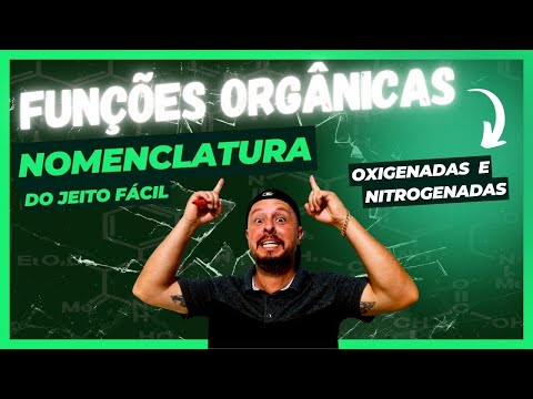 Funções Orgânicas Oxigenadas e Nitrogenadas | Nomenclatura e Como identificar as Funções #química