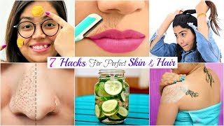 7 Life Saving HACKS for Perfect SKIN &amp; HAIR | #Beauty #Skincare #Sketch #Anaysa