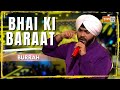 Bhai Ki Baraat | Burrah | MTV Hustle 03 REPRESENT