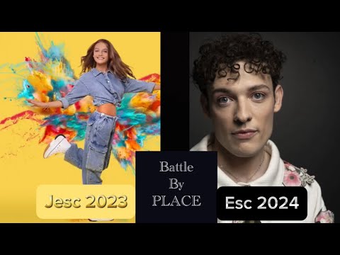 Eurovision 2024 VS Junior Eurovision 2023 the Battle By Places !