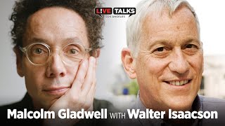 Malcolm Gladwell in conversation with Walter Isaacson at Live Talks Los Angeles