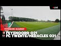 Terugkijken | Feyenoord Onder 21 - FC Twente/Heracles O21 | 2021-2022