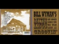 Bill Wyman & The Rhythm Kings - Groovin' - 2000 - Tell You A Secret - Dimitris Lesini Greece