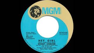 1972 HITS ARCHIVE: Hey Girl - Donny Osmond (mono 45)