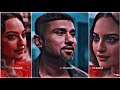 Kalaastar Efx Status Yo Yo Honey Singh Sonakashi Sinha New Efx Status Its Kishor