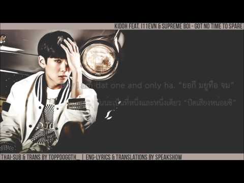 [ThaiSub] KIDOH (키도) - 한시가 너무 바빠 (ft.i11evn & supreme boi)