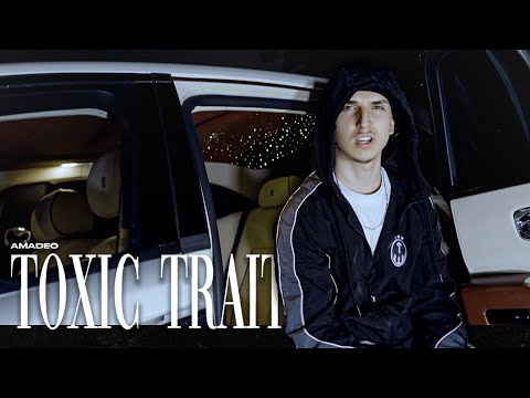 AmaDeo - TOXIC TRAIT (Net Video)