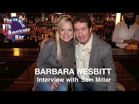 Barbara Nesbitt - Interview with Sam Millar