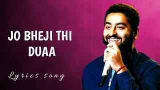 Jo Bheji Thi Duaa - Arijit Singh | Nandini Srikar, Kumaar | Vishal-Shekhar | Shanghai