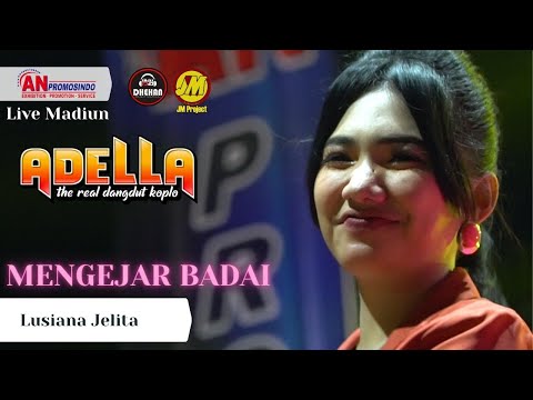 MENGEJAR BADAI | LUSIANA JELITA | OM. ADELLA Live Madiun