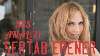 Sertab Erener Ses Analizi
