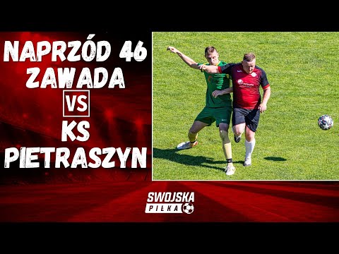 B KLASA: NAPRZÓD 46 ZAWADA - KS PIETRASZYN (SKRÓT MECZU)