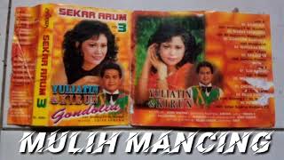 Download lagu MULIH MANCING. YULIATIN. SEKAR ARUM VOL 3 mp3 Download lagu MULIH MANCING. YULIATIN. SEKAR ARUM VOL 3 mp3
