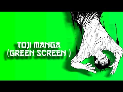 Toji Manga animation green screen | Jujutsu Kaisen