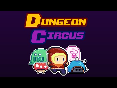 Dungeon Circus : Platformer Video
