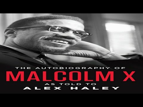 THE AUTOBIOGRAPHY OF MALCOLM X : AS TOLD TO ALEX HALEY | AUDIO BOOK