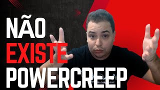 Não existe Power Creep - Um papo sobre level design - Episódio 1