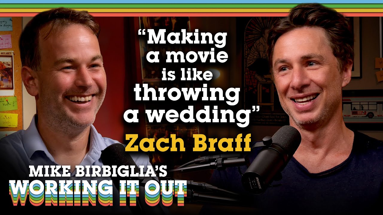 143. Zach Braff: Making A Movie is Like Throwing A Wedding