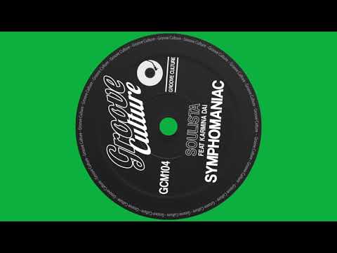 Soulista Feat. Karmina Dai "Symphomaniac"