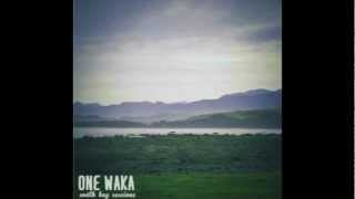 One Waka  - Tukuna Kia Rere