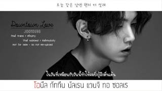 [THAISUB] Downtown Love - Jooyoung (Feat. Mad Clown, Whale)