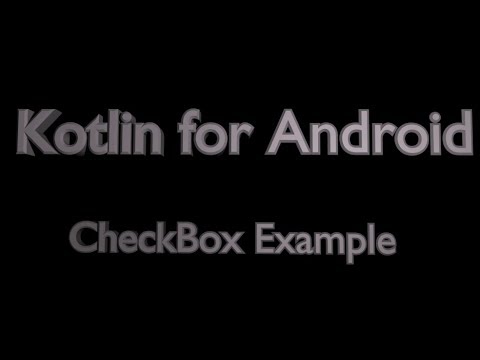 CheckBox in Android Using Kotlin