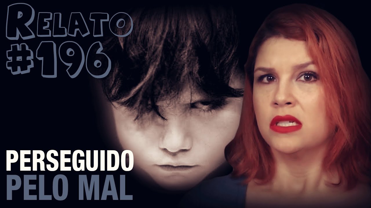 Perseguido Pelo Mal (#196 - Histórias Assombradas!)