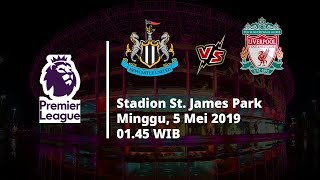 Live Streaming dan Jadwal Newcastle vs Liverpool, Via MAXStream beIN Sport