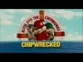 Alvin And The Chipmunks Chipwrecked Trailer