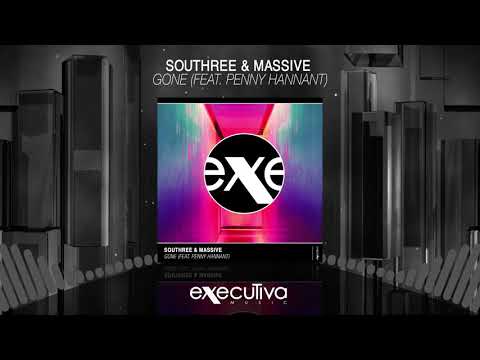 SOUTHREE & MASSIVE - Gone (feat. Penny Hannant)