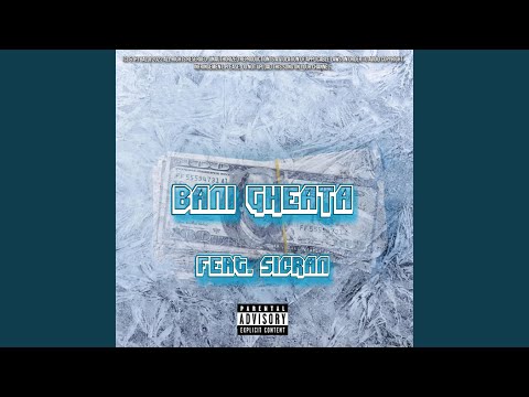 BANI GHEATA (feat. SICRAN)