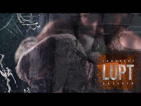 Conspekt X Valescu - lupt  ( prod. Apatic )