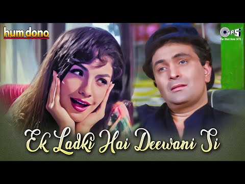 Ek Ladki Hai Deewani Si — watch video