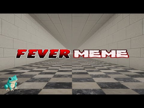 Fever Meme (Full)