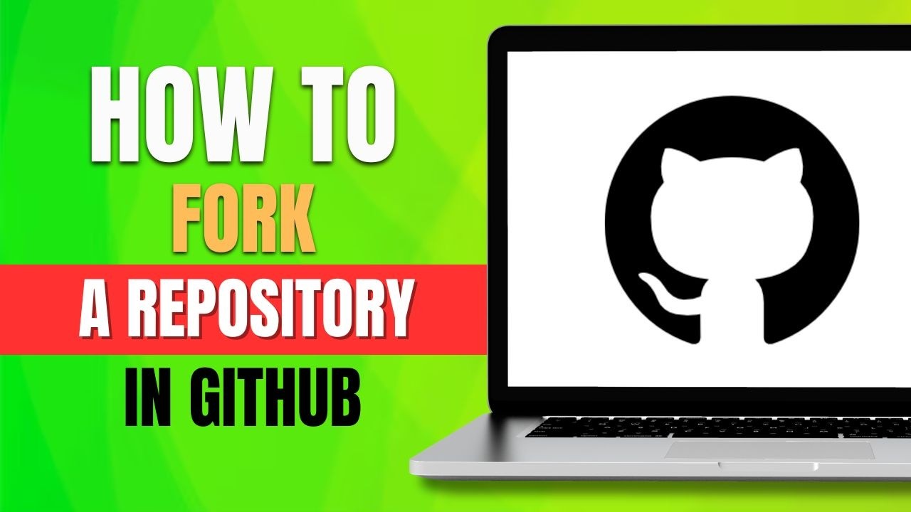 How to Fork a Repository in GitHub (2026 Collaboration Guide)