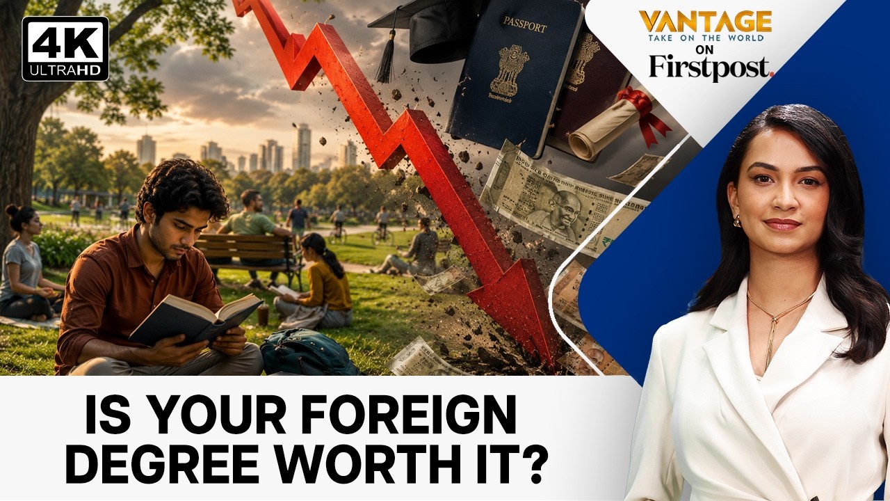 Why Indian Students Are Looking Beyond The US And UK | Vantage on Firstpost | N18G | 4K
