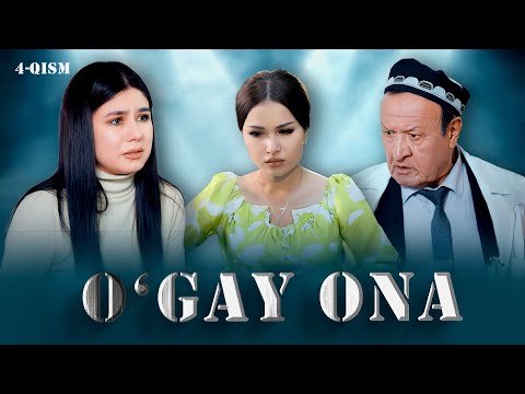 O'gay ona 4-qism I Milliy serial II Ўгай она 4 қисм II Миллий сериал