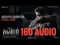 Suriyan Kudaiya Neetti-16D Audio-Salaar(Tamil) |Ravi Basrur|Prashanth Neel16D Audio Not 8D