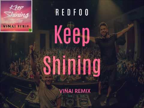 Redfoo - Keep Shining(Vinai Remix)(Audio Original)