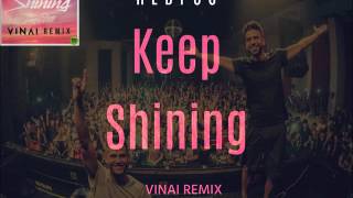 Redfoo - Keep Shining(Vinai Remix)(Audio Original)
