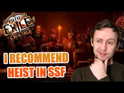 Why HEIST Is GREAT For SSF In Path Of Exile Crucible 3.21