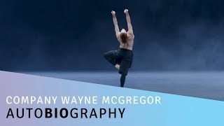 Company Wayne McGregor: Autobiography | The Lowry | Manchester
