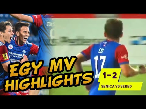 FK SENICA VS SKF SERED - LIGA FORTUNA | EGY MAULANA VIKRI 🔥🔥🔥