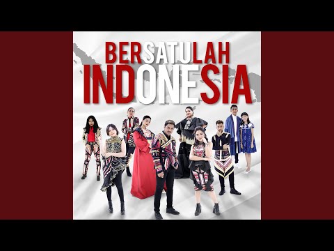 Bersatulah Indonesia