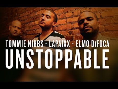Tommie Nibbs feat. Lapaixx & Elmo Difoca - Unstoppable