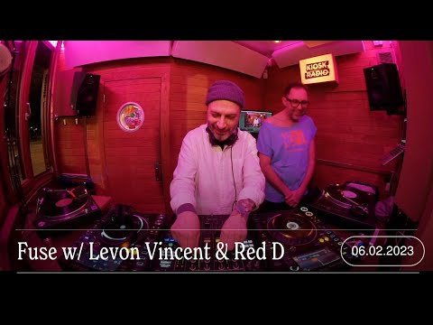 Fuse w/ Levon Vincent & Red D | Kiosk Radio 04.02.2023