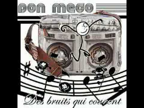 Don Mego (Psychoquake) - Des Bruits qui Courent - Mix Breakbeat