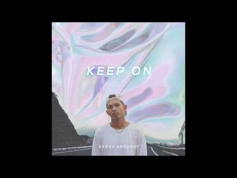 Kardo Arghost - Keep On (Audio)