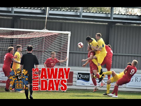 BULLY'S AWAY DAYS 18/19 | Wisbech Town
