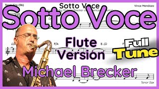 Sotto Voce (Michael Brecker) Flute Version in C